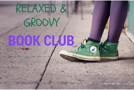 Relaxed & Groovy Book Club